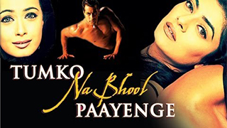 Tumko Na Bhool Paayenge